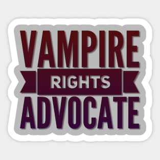 Vampire Rights Advocate (Dark Red to Purple Sticker